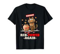 Caught Red pawed Again Camiseta