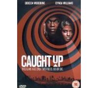 Caught Up [Edizione: Regno Unito] [Francia] [DVD]
