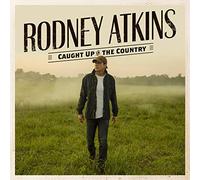 Rodney Atkins - Caught Up In The Country [Vinilo]