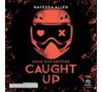 Caught Up - Sous son emprise