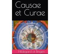 Causae et Curae: An English Translation of Causes and Cures
