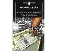 Causas de la guerra de España: Prólogo de Gabriel Jackson: 1 (Biblioteca de Bolsillo)