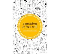 Causation and Free Will