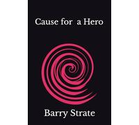 Cause for a Hero