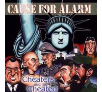 Cause for Alarm - Cheaters & Cheated [Vinilo]