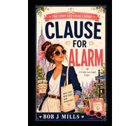 Cause for Alarm: Cindy Lou Capers - Book 2
