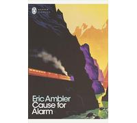 Cause for Alarm (Penguin Modern Classics)