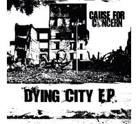 Cause for Concern - Dying City