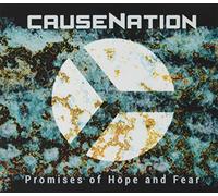 Causenation - Promises of Hope and Fear