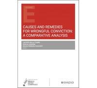 Causes and remedies for wrongful conviction: A comparative analysis (Estudios)