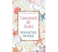 Cautatorii de scoici - Rosamunde Pilcher