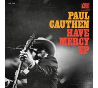 Cauthen, Paul - Have Mercy EP