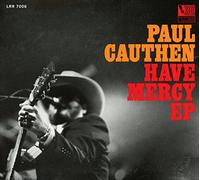 Cauthen,Paul - Have Mercy EP