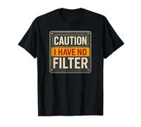 Caution I Have No Filter Funny Sarcastic Retro Warning Sign Camiseta