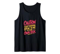 Caution I Quit Smoking Speak To Me At Your Own Risk Camiseta sin Mangas