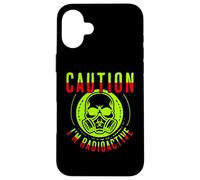 Caution I'm Radioactive Funny Cancer Warrior Chemo Radiation Carcasa para iPhone 16 Plus