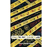 Caution: May Cause Ideas | Creative Writing Notebook | Size: 6 x 9 | 120 pages | Lined pages | Paperback: Dangerously Full of Potential