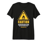 Caution - Revelation 20:15 Lake of Fire Christian Warning Camiseta Premium