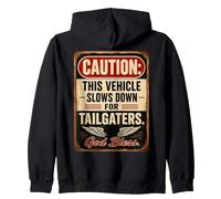 Caution: This Vehicle Slows Down for Tailgaters - Biker Sudadera con Capucha