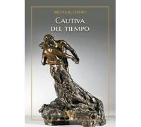 Cautiva del tiempo | Silvia R. Court