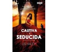 Cautiva Y Seducida (ebook)
