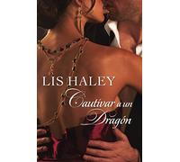 Cautivar a un dragón (TOP NOVEL)