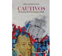 Cautivos: 1 (Narradores de nuestro tiempo)