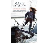 Cavalcade océane: Victoire autour du monde sans satellite à bord de Pen Duick VI