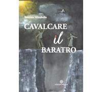 Cavalcare il baratro