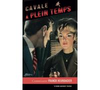 Cavale à plein temps: Aventure du Commissaire Franck Heurdacier
