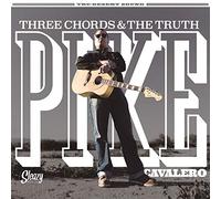 Cavalero, Pike - Three Cords & the Truth