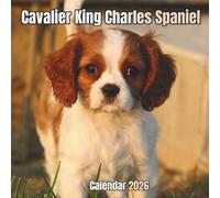 Cavalier King Charles Spaniel Calendar 2026: 14-Month Organizer from Nov 2025 to Dec 2026 | Perfect for Home, Office, School & Family Scheduling, For Men , Women , Girls , Boys