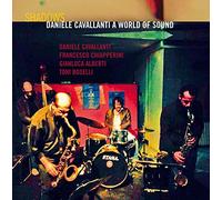 Cavallanti Daniele a World of Sound - Shadows
