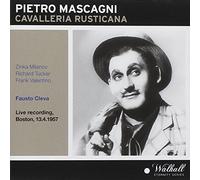 Cavalleria Rusticana - Boston Opera House 13/4/1957 by Zinka Milanov; Rosalind Elias; Richard Tucker; Metropolitan Opera / Fausto Cleva