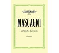 Cavalleria rusticana chant: Opera in 1 Act (Edition Peters)
