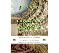 Cavalleria Rusticana for Chamber Orchestra (Parts): 18-28 players