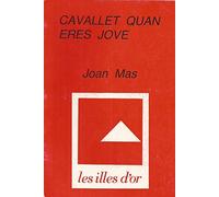Cavallet quan eres jove