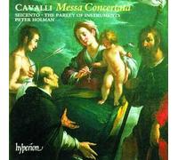 Cavalli, P.F. - Cavalli: Messa Concertata