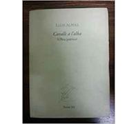 Cavalls a l'alba: Obra poética ([Poesia 3i4]) (SIN COLECCION)