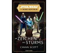 Cavan Scott And Star Wars™ Die Hohe Republik - Im Zeichen des Stur (Tapa blanda)
