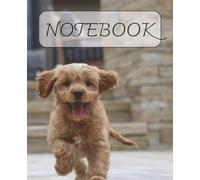 Cavapoo Notebook: A Cute and Cozy Notebook for Cavapoo Fans to Dream, Plan, and Celebrate Their Fluffy Friend