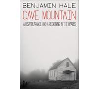 Cave Mountain – Una desaparición y un ajuste de cuentas en los Ozarks – Harper