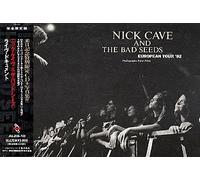Cave Nick and Bad Seeds - European Tour 92 Limitee Japon)