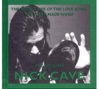 Cave, Nick - Secret Life of the Love Song