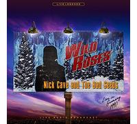 Cave Nick & the Bad - Wild Roses [Vinilo]