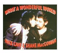 CAVE, NICK - WHAT A WONDERFUL WORLD