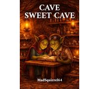 Cave Sweet Cave: A Guide to Goblin Cohabitation