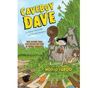 Caveboy Dave: Not So Faboo: 2