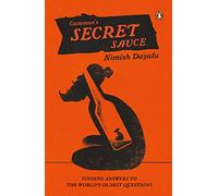 Caveman's Secret Sauce: Finding Answers to the World's Oldest Questions