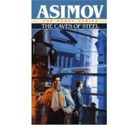 (CAVES OF STEEL) BY ASIMOV, ISAAC(AUTHOR)Paperback Nov-1991